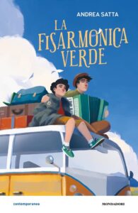 La fisarmonica verde<br /> di Andrea Satta<br /> Mondadori, 2022